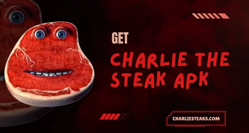 Charlie the Steak App V 3.0.1.0 android